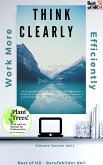 Think Clearly Work More Efficiently (eBook, ePUB)