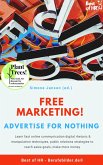 Free Marketing! Advertise for Nothing (eBook, ePUB)