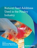 Natural Feed Additives Used in the Poultry Industry (eBook, ePUB)