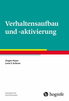 Verhaltensaufbau und -aktivierung (eBook, PDF) - Hoyer, Jürgen; Krämer, Lena V.