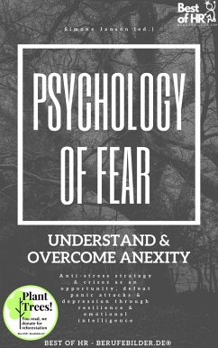 Cover Psychology of Fear! Understand & Overcome Anexity (eBook, ePUB)