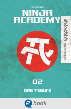 Das Tesuto / Ninja Academy Bd.2 (eBook, ePUB) - Lüftner, Kai