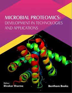 Microbial Proteomics: Development in Technologies and Applications (eBook, ePUB)