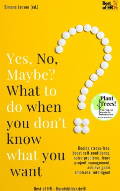 Yes No Maybe? What to do when you don't know what you want (eBook, ePUB) - Janson, Simone