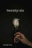 twenty:six (eBook, ePUB)