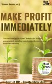 Make Profit Immediately (eBook, ePUB)