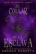 El Collar de la Esclava (eBook, ePUB) - Bild 1