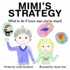 MIMI'S STRATEGY What to do if Louis says you're stupid (eBook, ePUB)