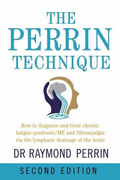 The Perrin Technique 2nd edition (eBook, ePUB) - Perrin, Raymond