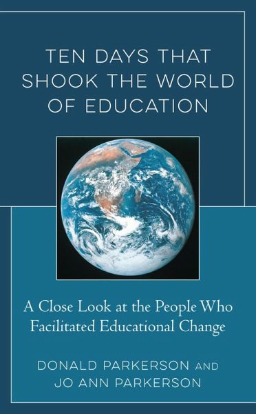 Ten Days That Shook the World of Education (eBook, ePUB) Ten Days That Shook the World of Education (eBook, ePUB)