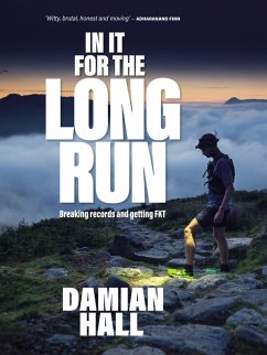 In It for the Long Run (eBook, ePUB) - Hall, Damian