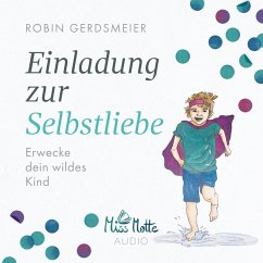 Einladung zur Selbstliebe (MP3-Download) - Gerdsmeier, Robin