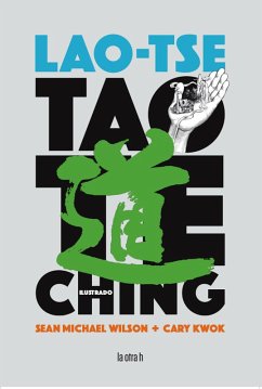 Tao Te Ching (eBook, ePUB) - Tse, Lao; Wilson, Sean Michael