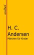 Märchen für Kinder (eBook, ePUB) - Bild 1