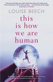 This is How We Are Human (eBook, ePUB)