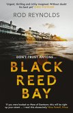 Black Reed Bay: The MUST-READ thriller of 2021 ... first in a heart-pounding new series (Detective Casey Wray, Book 1) (eBook, ePUB)