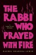 The Rabbi Who Prayed with Fire (eBook,... - Bild 1