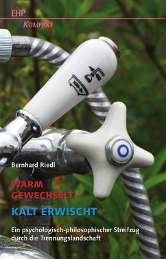 Warm gewechselt - kalt erwischt (eBook, ePUB) - Riedl, Bernhard