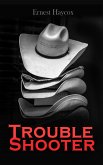 Trouble Shooter (eBook, ePUB)