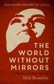 The World Without Mirrors (eBook, ePUB)