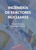 Ingeniería de reactores nucleares (eBook, PDF)