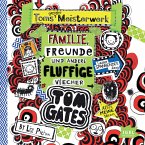 Toms geniales Meisterwerk (Familie, Freunde und andere fluffige Viecher) / Tom Gates Bd.12 (MP3-Download)