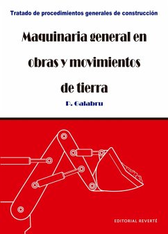 Maquinaria general en obras y movimientos de tierra (eBook, PDF) - Galabru, Paul