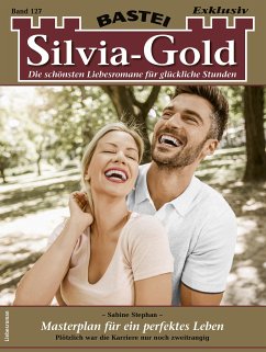 Silvia-Gold 127 (eBook, ePUB) - Stephan, Sabine