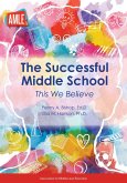 The Successful Middle School (eBook, ePUB) The Successful Middle School (eBook, ePUB)