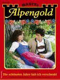 Alpengold 342 (eBook, ePUB)