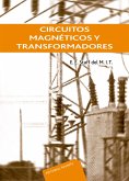 Circuitos magnéticos y transformadores (eBook, PDF)