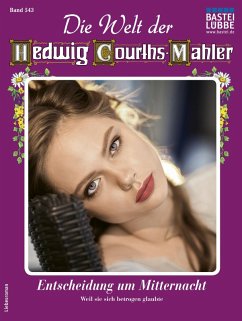 Die Welt der Hedwig Courths-Mahler 543 (eBook, ePUB) - Hochried, Ina von