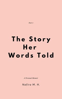 Cover The Story Her Words Told (eBook, ePUB)