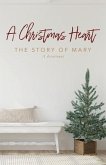 A Christmas Heart (eBook, ePUB)