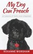 My Dog Can Preach (eBook, ePUB) - Bild 1