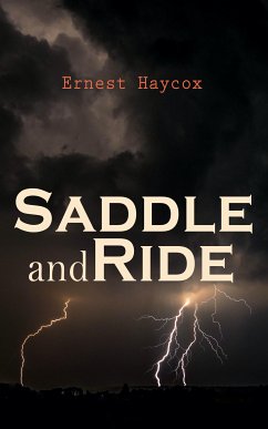 Saddle and Ride (eBook, ePUB) - Haycox, Ernest