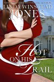 Hot On His Trail (Sinclair Undercover, #1) (eBook, ePUB)