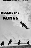 Ascending Rungs (eBook, ePUB)