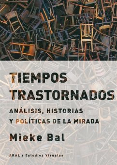 Tiempos trastornados (eBook, ePUB) - Bal, Mieke