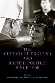 The Church of England and British Politics since 1900 (eBook, ePUB)