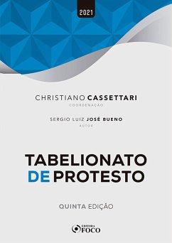 Tabelionato de protesto (eBook, ePUB) - Bueno, Sérgio Luiz José