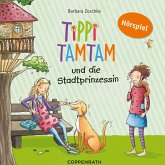 Tippi Tamtam und die Stadtprinzessin (MP3-Download)