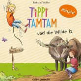 Tippi Tamtam und die Wilde 12 (MP3-Download)
