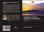 Intégration entre la géologie et la politique Intégration entre la géologie et la politique