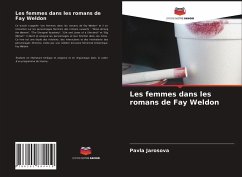 Les femmes dans les romans de Fay Weldon - Jarosova, Pavla