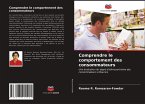 Comprendre le comportement des consommateurs