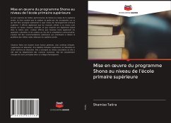 Mise en ¿uvre du programme Shona au niveau de l'école primaire supérieure - Tatira, Shamiso