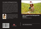 Les romans de Marguerite Duras :