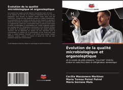 Évolution de la qualité microbiologique et organoleptique - Manzanera Martínez, Cecilia;Petrel Petrel, Maria Teresa;Serrano Mula, María