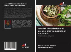 Analisi fitochimiche di alcune piante medicinali sudanesi - Ibrahim, Manal Abdalla;Musa, Adam Khader